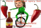 "source":https://www.reddit.com/r/The_Donald/comments/4tdluz/here_come_dat_spicy_boi/?ref=search_posts