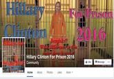 "source":https://www.facebook.com/Hillary-Clinton-For-Prison-2016-655747774471990/