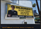 "Tumblr":http://liartownusa.tumblr.com/post/146824726265/injured-billboard-jacob-ernup-attorney-los