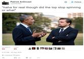Patrick Antinozzi @pattitudez な 요. Follow "haha for real though did the top stop spinning or what" RETWEETSLIKES 69 85 9:33 AM-26 Sep 2016 Leonardo DiCaprio 69 ,85