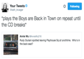 Your Tweets Φ @kath_krueger Following plays the Boys are Back in Town on repeat unti the CD breaks Annie Wu @AnnieWu216 Rudy Giuliani spotted leaving Playhouse Sq at lunchtime. Who's in the back seat?