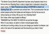 The Morton County Sherriff's Department has been using Facebook check-ins to find out who is at Standing Rock in order to target them in attempts to disrupt the prayer camps. SO Water Protecters are calling on EVERYONE to check-in at Standing Rock, ND to overwhelm and confuse them. This is concrete action that can protect people putting their bodies and well-beings on the line that we can do without leaving our homes. Will you join me in Standing Rock? Don't share, rather copy & paste for efficacy." "REMINDER that YOU NEED TO CHECK IN not just like the page: Write it in your status--an option to check in should appear below; write like you're writing a status, but you can change your location to wherever. Just write in the name of the reservation and that should let you check in there." #nodapl