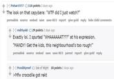 [+] Pulsar!977 116 points 2 days ago The look on that capybara: "W-- did I just watch?" permalink source embed save save-RES report give gold reply hide child comments [-] redrhyski O 29 points 2 days ago Exactly lol. I spurted "WHAAAAAAT???" at his expression. "MANDY! Get the kids, this neighbourhood's too rough!" permalink source embed save save-RES parent report give gold reply 个 [+] Possiblyreef Isle of Wight 18 points 2 days ago >Mfw crocodile got rekt