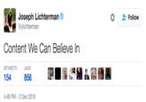 Joseph Lichterman @ylichterman Follow Content We Can Believe In TETS LIKES 154 856 4:48 PM-2 Dec 2016