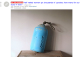 R4: Title Guldellnes Half naked women get thousands of upvotes; how many for our buoy in blue? (i.imgur.com) 8 submitted 11 hours ago by amgoingtohell 6 comments share
