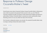 Response to Professor George Ciccariello-Maher's Tweet December 25, 2016 Drexel became aware today of Associate Professor George Ciccariello-Maher's inflammatory tweet, which was posted on his personal Twitter account on Dec. 24,2016. While the University recognizes the right of its faculty to freely express their thoughts and opinions in public debate, Professor Ciccariello-Maher's comments are utterly reprehensible, deeply disturbing, and do not in any way reflect the values of the University. The University is taking this situation very seriously. We contacted Ciccariello-Maher today to arrange a meeting to discuss this matter in detail. Topical Tags: news release Media Contact: Niki Gianakaris ngianakaris@drexel.edu 215.895.6741