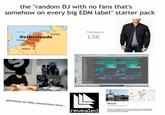 the "random DJ with no fans that's somehow on every big EDM label" starter pack North Sea Followers Germany 138 Netherlands The HagueAmsterdam Rotterdams Belgium SPINNI definitely no fishy connections here.. Breda revealed