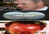 WHAT? THEY CHANGED THE SIGN AGAIN?! LAMB SAUCE ca ted