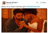 Hannah Giorgis Φ @ethiopienne Follow diary of a mad colored girl #hiddenfences