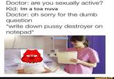 Bionicle Toa Nuva Doctor: are you sexually active? Kid: Im a toa nuva Doctor: oh sorry for the dumb question write down p---- destroyer on notepad* @CabbageCatMemes funny.Ce