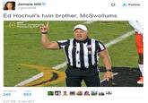 Jemele Hill @jemelehill 으, Follow Ed Hochuli's twin brother, McSwollums National Championship Presented by AT&T RETWEETS LIKES 9:27 PM-9 Jan 2017