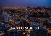 SANTO SUBITCO CAPITAL OF SAN ESCOBAR