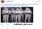 Joel Gelding @JoelGelding -Follow Ok. Someone is gonna need to put a jacket on!! #Channel9 #ambersherlock ote RETWEETS LIKES 268 4:40 PM-12 Jan 2017 553 12 268 553