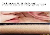 Il memes on my phone'" ifunny.ce