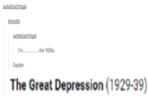 binoctis autisticschntai: I'. .the 1930s, Explain The Great Depression (1929-39)