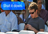 Shut it down Delivered Mark Zuckerberg iPhone 3GS technology