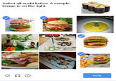 Select all sushi below. A sample image is on the right. eri
