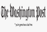 The lWashington lost *you're gonna have a bad time