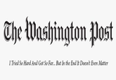The Washington lost I Tried So Hard And Got So Far.. But In the End It Doesn't Even Matter
