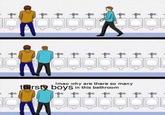 Imao why are there so many thirstyV boys in this bathroom