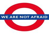 WE ARE NOT AFRAID