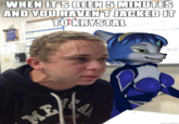 WHENIT'S BEEN 5 MINUTES AND YOU HAVEN'T JACKED IT TOKRYSTAL 3y e