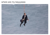 where are my keyyyssss