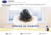 NIVEA NIVEA Mar 31 at 7:00pm Keep it clean, keep bright. Don't let anything ruin it, #Invisible WHITE IS PURITY HIVEA invisible 48h Like Comment → Share