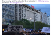 Currently at the student protests in #Belgrade. Serbia! #WengerOut GER UČICU LOP POKRAO S IZBORE