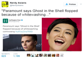 https://cartnsncreal.tumblr.com/post/159368467731/uhwell-only-a-few-million-poc-on-social-media
Huffington Post Article:
http://www.huffingtonpost.com/entry/paramount-admits-ghost-in-the-shell-did-poorly-because-casting_us_58e486cbe4b0d0b7e1660b61
!https://pbs.twimg.com/media/C88IpP4VYAEO7w5.jpg!