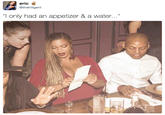 eric @thetrillgent "I only had an appetizer & a water..."
