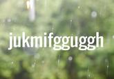 jukmifgguggh