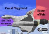 Casual Playground House of Pain I don't f--- witchuuuuu ORIGINA
