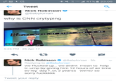 宕. 넉富4G.d 41 % 23:05 ← Tweet Nick Robinson @Babylonian why is CNN crytyping OF CEOF, FI RCEIG,HT RIGHT NOW, N MS 0:07 5:26 PM 26 Apr 17 Nick Robinson·@Babylonian. 5h ﹀ Replying to @Babylonian we ffucked up... we diidnt mean to help tr.ump by giving him 12 hours of air time ev'rey day f.or, 2 yearss we're,r so sorry fuckkkkk Tweet your reply