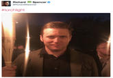 RichardSpencer @RichardBSpencer #torchlight