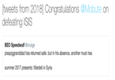 tweets from 2018] Congratulations @Mobute on defeating ISIS BEO Speedwulf @crulge pisspiggranddad has returned safe. but in his absence, another must rise. summer 2017 presents: Wardell in Syria