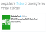 congratulations @Mobute on becoming the new manager at Leicester BREA NEWS MailOnline Sport. @MailSport BREAKING: Leicester have SACKED Claudio Ranieri dailym.ai/2ldPwML port