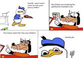 Goofy wan coem over an eat sum joocy steks? No Dolan am looking for girlfriend Clarbell Cow You havn seen her has you Dolan? Goofy pls