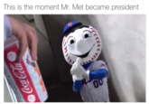 This is the moment Mr. Met became president