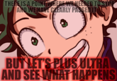 THEREISA POINTIWERENEEDEDTOSTOP ANO WEHAVE CKEARLY PASSEDIT BUTLETS PLUS ULTRA AND SEE WHAT HAPPENS