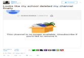 Dury @DurvyYT Follow Looks like my school deleted my channel finally SUBSCRIBED 1,425,712 Δ This channel is no longer available. Unsubscribe if you'd like to remove it. RETWEETS LIKES 124 619 4:31 PM-31 May 2017