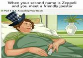 When your second name is Zeppeli and you meet a friendly joestar ■ Part 1 of3: Accepting Your Death