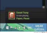 Donald Trump is now playing Papers, Please ENG 08 AM ENG 15/01/2016 ERES GAMER? VISITA VRUTAL.com