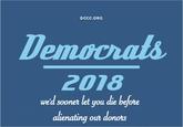 DCCC.ORG 2018 we'd sooner let you de before Oul alenating out donots