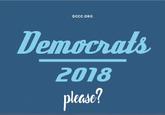 DCCC.ORG 2018 leabe!
