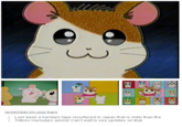 晏 Last week a hamtaro tape resurfaced in Japan that is older than the Tottoko Hamutaro anime! Can't wait to see updates on that.