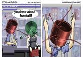CTRL+ALT+DEし BY TIM BUCKLEY you hear abou football?