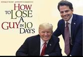 DONALD TRUMP ANTHONY SCARAMUCCI How TO GUYNIO DAYS