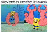 gendry before and after rowing for 4 seasons