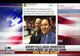 Disco Superboogie Fellew Fun fact: ESPN pulls an announcer from a broadcast because of his name, Robert Lee. He is Asian. Don't think this is going to stop. FOX NEWS MSESPN PULLS ASIAN ANNOUNCER NAMED ROBERT LEE OFF UVA GAME FOX NEWS ALERT